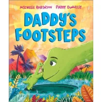 Daddy`s Footsteps