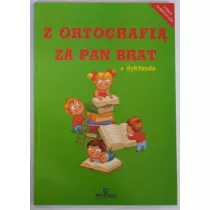Z ortografi za pan brat + dyktanda