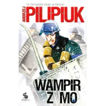 Wampir z MO. Cykl z Wampirem. Tom 2