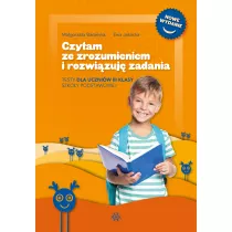 Czytam ze zrozumieniem i rozwizuj zadania. Testy dla uczniw III klasy szkoy podstawowej