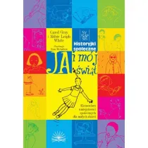 Ja i m�j �wiat. Historyjki spo�eczne