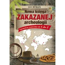 Nowa ksi�ga zakazanej archeologii