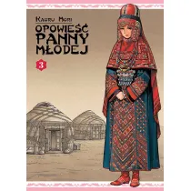 Opowie�� Panny M�odej. Tom 3