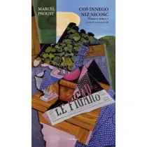 Co� innego ni� nico��. Pisma o sztuce T.1