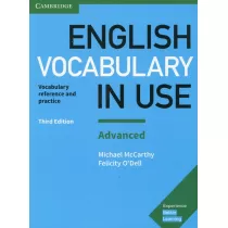 English Vocabulary in Use. Advanced. Vocabulary reference and practice. Third Edition