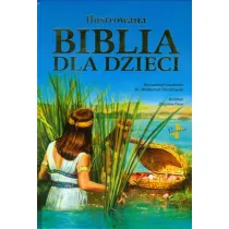 Ilustrowana Biblia dla dzieci