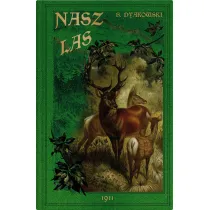 Nasz las i jego mieszka�cy