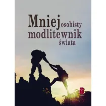 Mniej osobisty modlitewnik �wiata