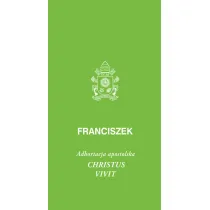 Christus vivit. Adhortacja apostolska