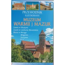 Przewodnik Ilustrowany Muzeum Warmii i Mazur