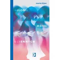 Melodia mgie� dziennych