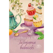 Jaminowe babeczki. Herbaciarnia pod Jaminem. Tom 2