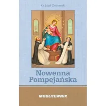 Modlitewnik. Nowenna Pompeja�ska i R�aniec BR