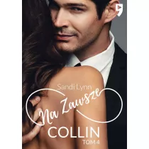 Na zawsze Collin. Tom 4