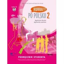 Hurra!!! Po polsku 2. Podr�cznik studenta + CD