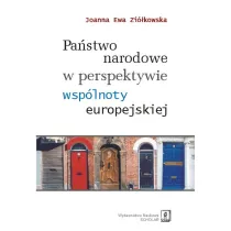 Pa�stwo narodowe w perspektywie wsp�lnoty europejskiej