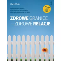 Zdrowe granice - zdrowe relacje