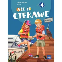 Ale to ciekawe! Zeszyt �wicze�. Klasa 3. Cz�� 4