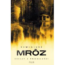 Obrazy z przesz�o�ci. Seweryn Zaorski. Tom 4