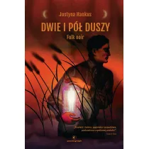 Dwie i p� duszy. Folk noir