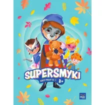 Supersmyki. Poziom B+. Karty pracy cz 1