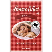 Burza. Amore mio! Tom 2. Du�e Litery