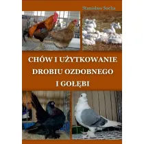 Ch�w i u�ytkowanie drobiu ozdobnego i go��bi