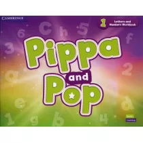 Pippa and Pop 1. Letters and Numbers Workbook. British English