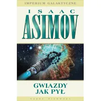 Gwiazdy jak py�. Imperium Galaktyczne. Tom 1