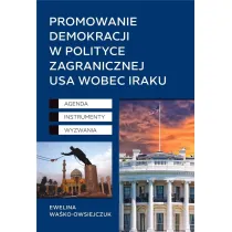Promowanie demokracji w polityce zagranicznej USA