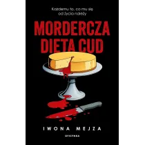 Mordercza dieta cud