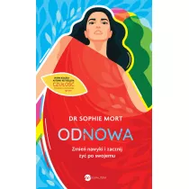 Odnowa. Zmie nawyki i zacznij y po swojemu
