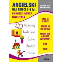 Angielski dla dzieci 6-8 lat Pierwsze swka wiczenia Zeszyt 4