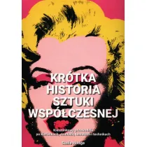 Kr�tka historia sztuki wsp�czesnej