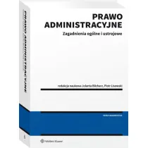 Prawo administracyjne - zagadnienia og�lne i ustrojowe