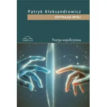 Dotykaj�c my�li