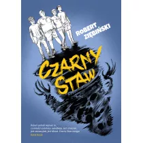 Czarny Staw. Tom 1