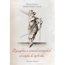 Dyscyplina w armiach europejskich od antyku do 1914 roku