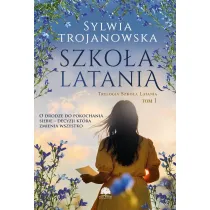 Szko�a latania. Trylogia Szko�a Latania. Tom 1