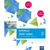 Pakiet MATeMAtyka 2. Podrcznik i zbir zada do matematyki dla liceum oglnoksztaccego i technikum. Zakres podstawowy