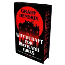 Witchcraft for Wayward Girls
