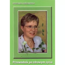Przewodnik po zdrowym yciu