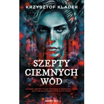 Szepty ciemnych w�d