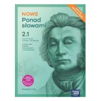 NOWE Ponad s�owami 2. Cz�� 1. Podr�cznik. Liceum i technikum. Zakres podstawowy i rozszerzony. Edycja 2024