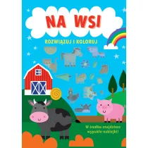 Rozwizuj i koloruj. Na wsi