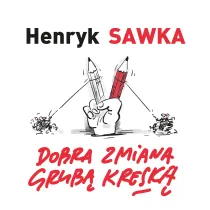 Dobra zmiana grub� kresk�