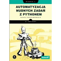 Automatyzacja nudnych zada� z Pythonem. Nauka programowania