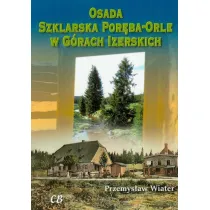 Osada Szklarska Por�ba-Orle w G�rach Izerskich