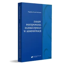 Zasady post�powania egzekucyjnego w administracji