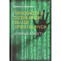�rodowisko dzia�ania s�u�b specjalnych